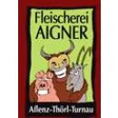 FLEISCHEREI-CATERING HANS GEORG AIGNER Nahrungs-/Genussmittel am Aflenz Kurort 6